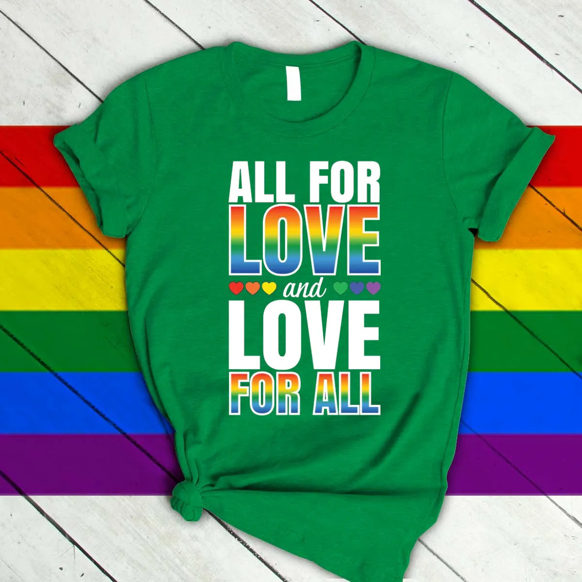 Shirts For Pride, All For Love T Shirt, Rainbow Pride T Shirt, Pride Month Shirt